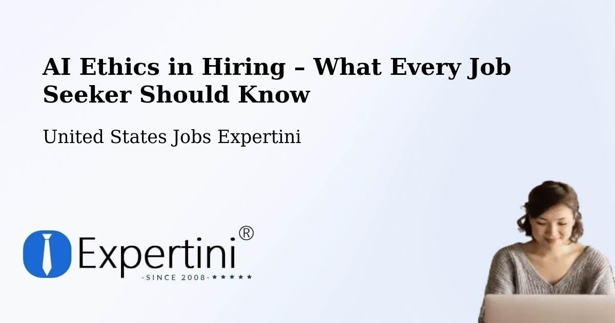 AI Ethics in Recruitment & Hiring – Beebe - Beebe, United States Jobs Expertini