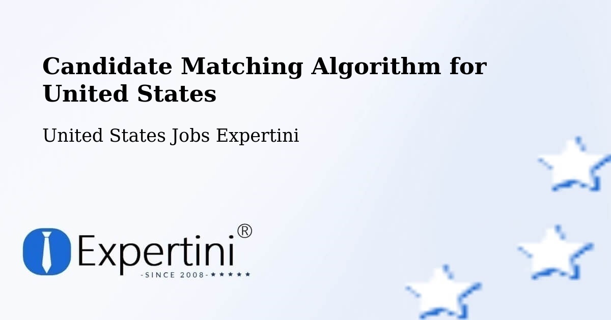 Candidate Matching Algorithm Overview – Beebe - United States Jobs Expertini